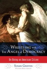 Tapa de Wrestling with the Angel of Democracy