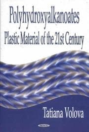 Tapa de Polyhydroxyalkanoates--Plastic Materials of the 21st Century