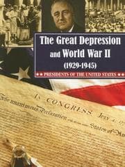 Tapa de The Great Depression and World War II (1929-1945) (Presidents of the United States)