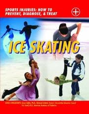Tapa de Ice Skating (Sports Injuries: How to Prevent, Diagnose & Treat)