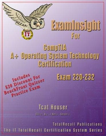 Tapa de ExamInsight For CompTIA A+ Operating System Technology Exam 220-232