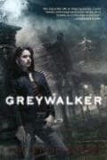 Tapa de Greywalker (Greywalker, Book 1)