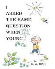 Tapa de I Asked the Same Question When Young