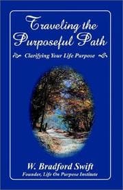 Tapa de Traveling the Purposeful Path