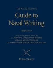 Tapa de Naval Institute Guide to Naval Writing (Blue and Gold) (Blue and Gold)
