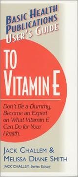 Tapa de Basic Health Publications User's Guide to Vitamin E: Don't Be a Dummy