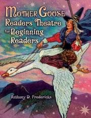 Tapa de Mother Goose Readers Theatre for Beginning Readers