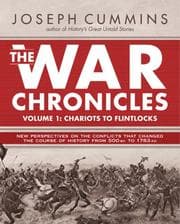 Tapa de The War Chronicles Volume One: From Chariots to Flintlocks