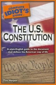 Tapa de The Complete Idiot's Guide to the U.S. Constitution