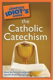 Tapa de The Complete Idiot's Guide to the Catholic Catechism