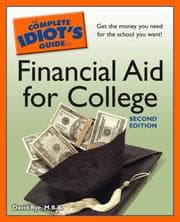 Tapa de The Complete Idiot's Guide to Financial Aid for College