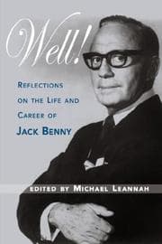 Tapa de WELL! Reflections on the Life & Career of Jack Benny