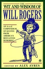 Tapa de The wit & wisdom of Will Rogers