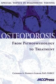 Tapa de Osteoporosis: From Pathophysiology to Treatment