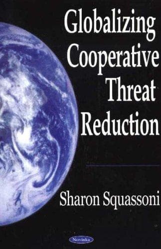 Tapa de Globalizing Cooperative Threat Reduction