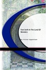 Tapa de Toms Swift in the Land of Wonders