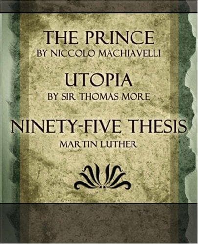 Tapa de The Prince, Utopia, Ninety-Five Thesis