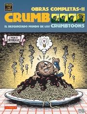 Tapa de Crumb Obras Completas: El Desquiciado Mundo de Los Crumbtoons /  Crumb Complete Comics
