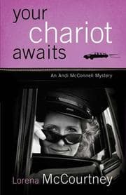 Tapa de Your Chariot Awaits (Andi McConnell Mysteries, Book 1)