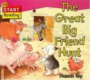 Tapa de The Great Big Friend Hunt (QEB Start Reading)