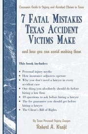 Tapa de 7 Fatal Mistakes Texas Accident Victims Make