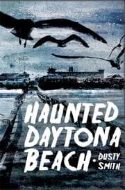 Tapa de Haunted Daytona Beach (Haunted America)