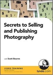 Tapa de Secrets to Selling and Publishing Photography