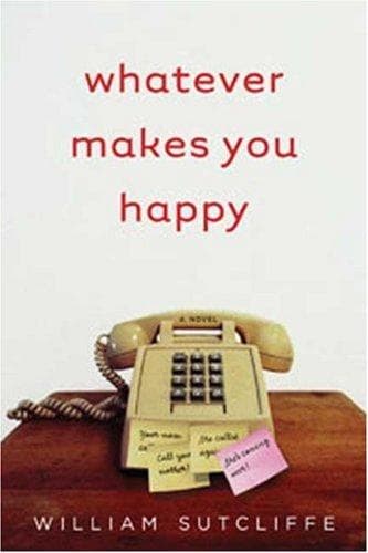 Tapa de Whatever makes you happy : a novel