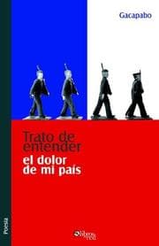 Tapa de Trato de entender el dolor de mi pais