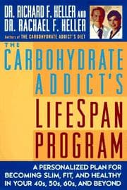 Tapa de The Carbohydrate Addict's Lifespan Program