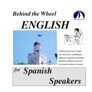 Tapa de Behind the Wheel English for Spanish Speakers/8 One Hour CDs