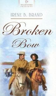 Tapa de Broken Bow (Heartsong Presents #743)