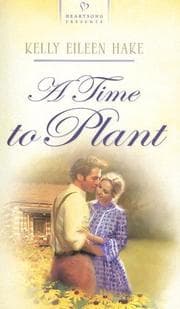 Tapa de A Time to Plant (Heartsong Presents #736)