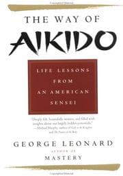 Tapa de Way of Aikido, The: Life Lessons from an American Sensei