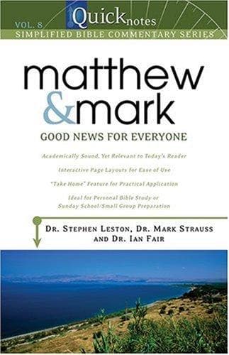 Tapa de QUICKNOTES COMMENTARY VOL 8 MATTHEW MARK (Bible Reference Library)