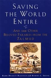 Tapa de Saving the World Entire: And 100 Other Beloved Parables from the Talmud