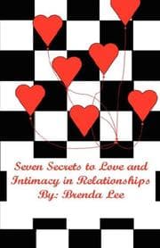 Tapa de Seven Secrets to Love and Intimacy in Relationships