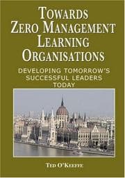 Tapa de Towards Zero Management Learning Organisations