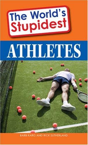 Tapa de World's Stupidest Athletes