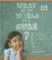 Tapa de What in the World Is a Cube? (3-D Shapes)