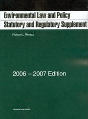 Tapa de Environmental Law and Policy Statutory and Regulatory Supplement 2006-2007