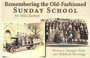 Tapa de Remembering the Oldfashioned Sunday School