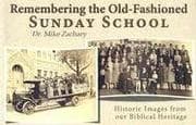 Tapa de Remembering the Oldfashioned Sunday School