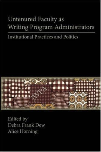 Tapa de Untenured faculty as writing program administrators