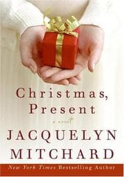 Tapa de Christmas, Present (Mitchard, Jacquelyn)