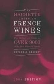 Tapa de The Hachette Guide to French Wines 2004