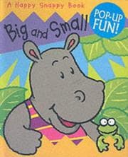 Tapa de Big and Small (Happy Snappy Book)