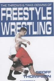 Tapa de The Throws and Takedowns of Free-style Wrestling (Take Downs & Throws)