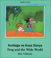 Tapa de Frog and the Wide World (English-Turkish) (Frog series)