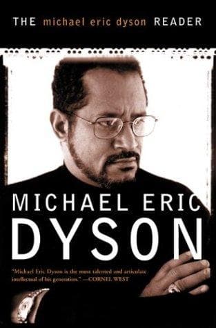 Tapa de The Michael Eric Dyson reader